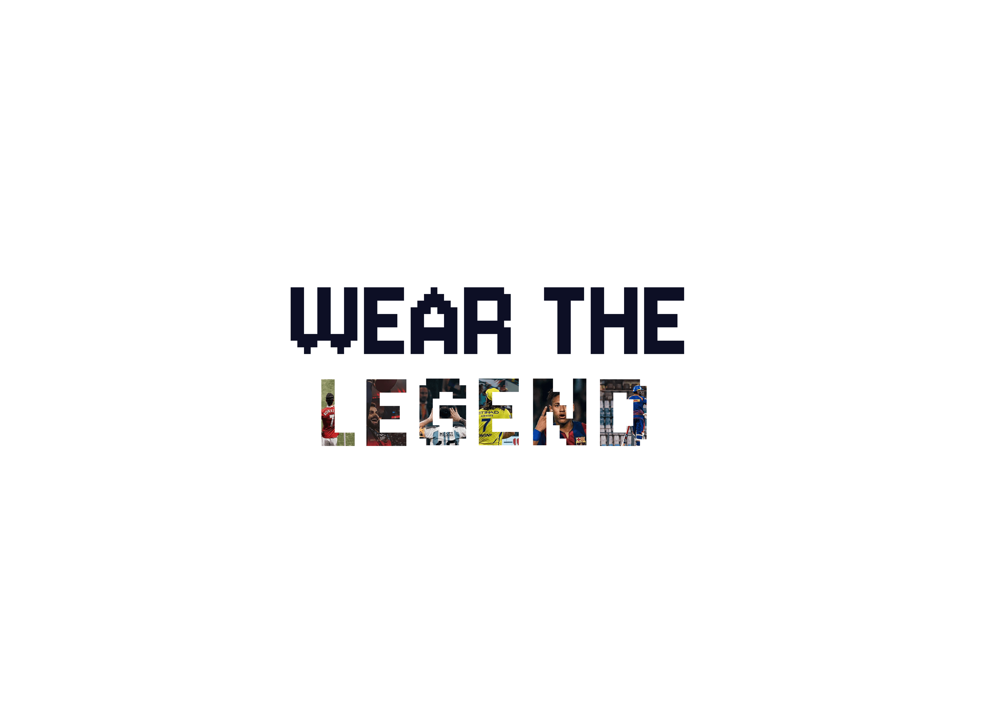 Wear The Legend